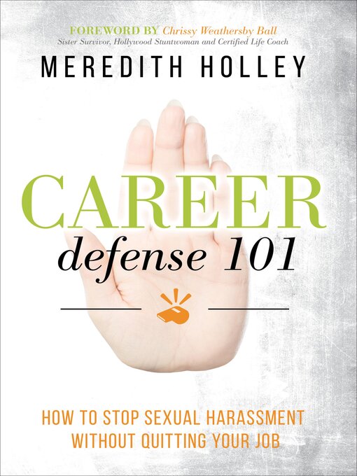 Title details for Career Defense 101 by Meredith Holley - Available